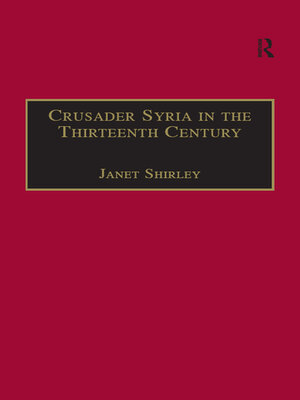 cover image of Crusader Syria in the Thirteenth Century